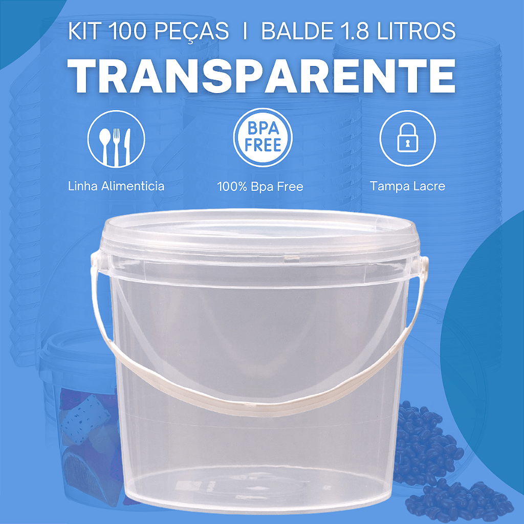 Balde 1.8L Transparente Atoxico com Tampa Lacre BPA FREE - 100 pcs - Nastripack Embalagens