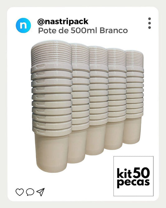 Pote 500 ml Novo Atóxico BPA FREE - Kit 50 Peças - Nastripack Embalagens