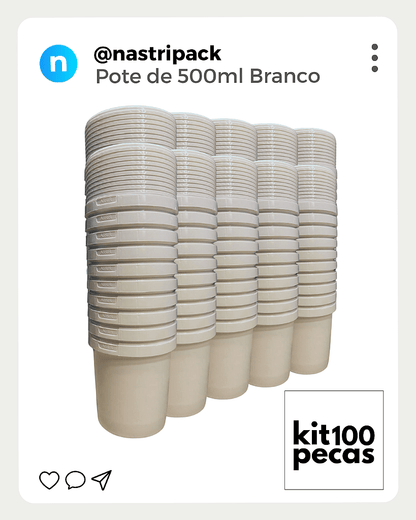 Pote Branco com Tampa Lacre 500ml - Kit 100 Peças - Nastripack Embalagens
